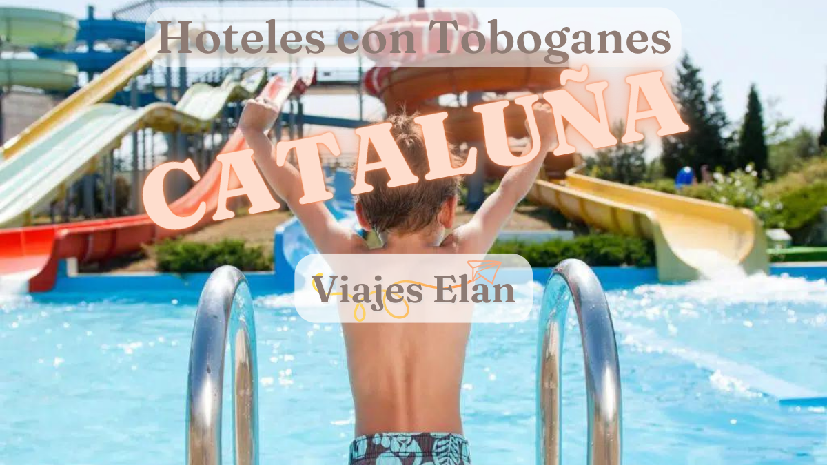 Hoteles con toboganes Cataluña