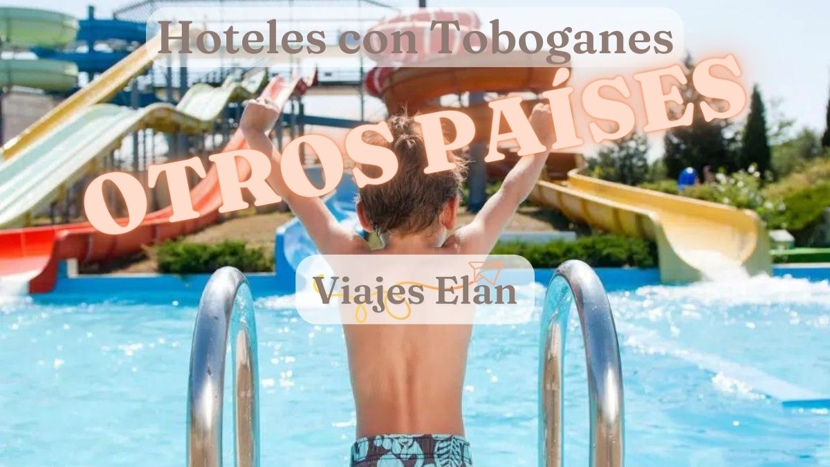 Hoteles con toboganes Otros Países