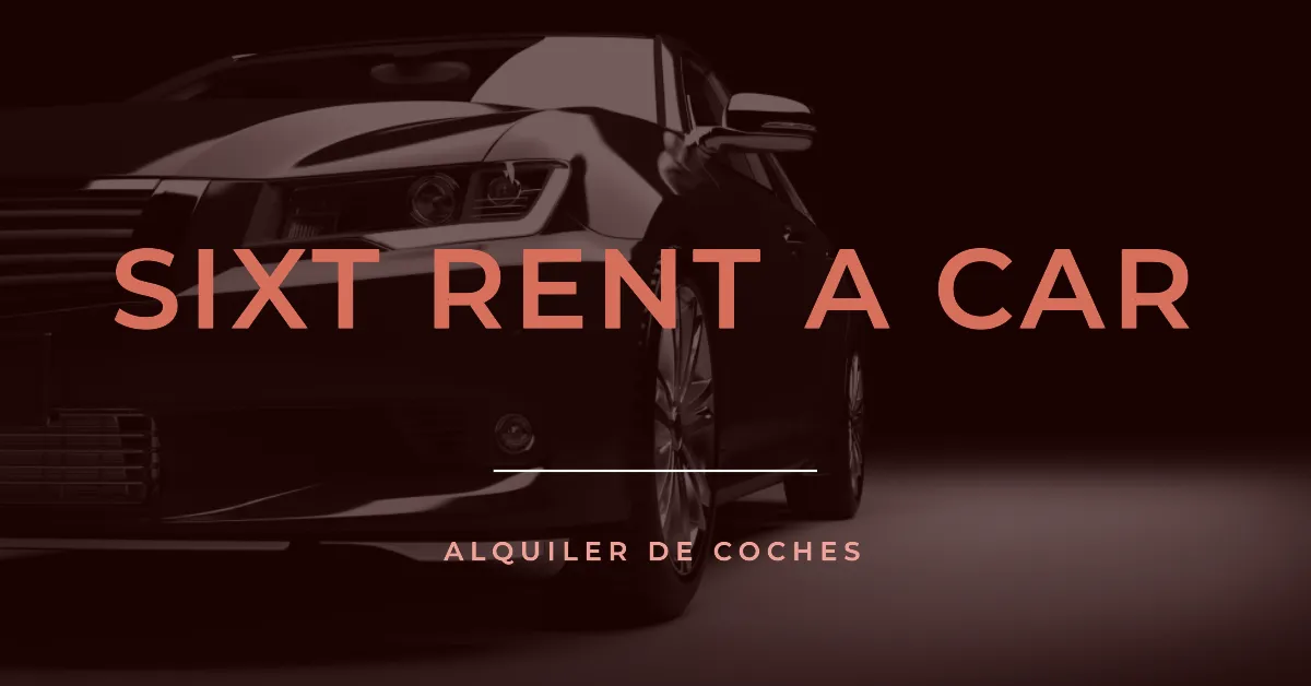 Sixt rent a car - Viajes Elan